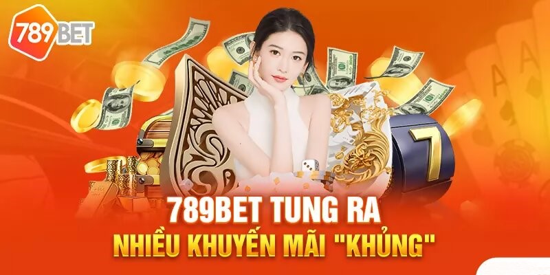 Điều kiện nhận thưởng khuyến mãi 789Win